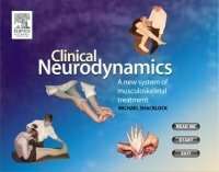 Clinical neurodynamics – A New System of Neuromusculoskeletal Tr