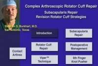 Complex Arthroscopic Rotator Cuff Repair