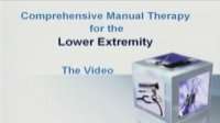 Comprehensive Manual Therapy for the Lower Extremity