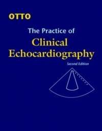Practice of Clinical Echocardiography