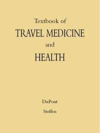 Textbook of Travel Medicine and Health 2nd Edition