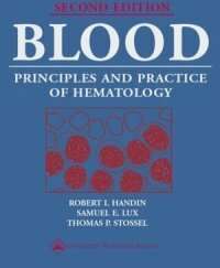 Blood Principles and Practice of Hematology 2nd Edition