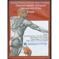Diagnosis-specific orthopedic management of the knee