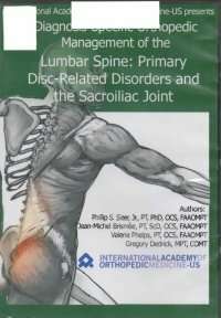 Diagnosis-Specific Orthopedic Management of the Lumbar Spine