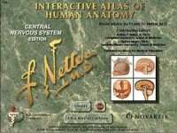 Netter Interactive Atlas of Human Anatomy CNS Edition