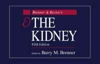 The Kidney, Fifth Edition, Brenner & Rector