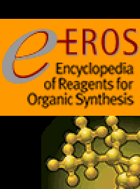 e-EROS Encyclopedia of Reagents for Organic Synthesis