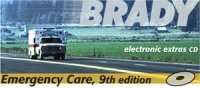 Brady Emergency Care Textbook 9 Ed Electronic Extras