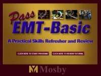 Pass EMT-Basic A Practical Skills Refresher and Review