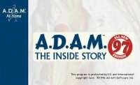 ADAM Inside story