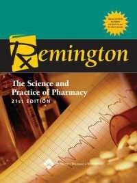 Remington: The Science & Practice of Pharmacy