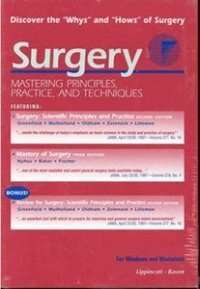 Surgery – Mastering Principles, Practice, and Techniques