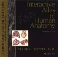 Frank Netter Interactive Atlas Human Anatomy Cardiovascular Edit