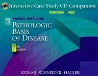 Robbins & Cotran Pathologic Basis of Disease 5 ed