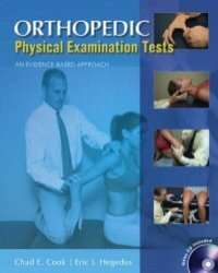 Orthopedic Physical Examination Tests An Evidence-Based Approach