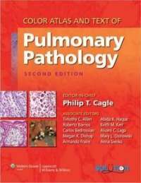 Color Atlas and Text of Pulmonary Pathology
